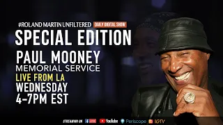 LIVE from LA: Paul Mooney Memorial Service | #RolandMartinUnfiltered