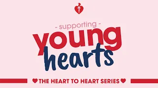 Supporting Young Hearts - Courageous Conversations