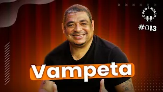 Vampeta - O Pod é Nosso #13