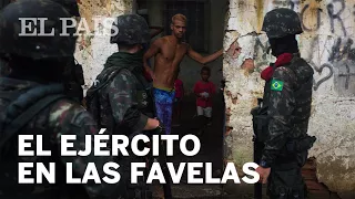 El Ejército controla las favelas de Río | Internacional