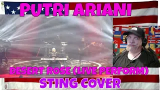 PUTRI ARIANI - DESERT ROSE (LIVE PERFORM) STING COVER - REACTION