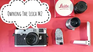 Owning The Leica M2 - My Thoughts in 2019