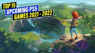 Top 15 Upcoming PS5 Games 2021 - 2022 | Game Announcement Trailers