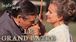 Le grand batre - Épisode 01 - Les civilisés