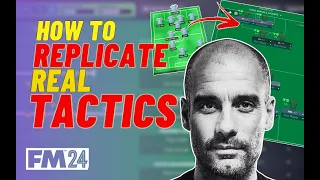 How To Replicate Real Life Tactics in Football Manager
