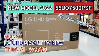 FULL REVIEW - LG UHD SMART TV NEW 2022 55UQ7500PSF ThinQ AI & WebOS