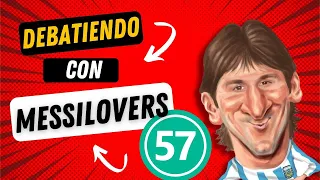 ⚽ ARIELIPILLO DEBATIENDO sobre la CLASICO con MESSILOVERS y FAN CR7 😂 #57