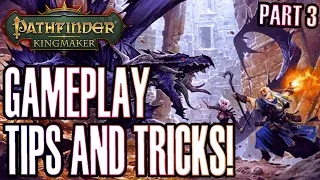 Pathfinder Kingmaker: Gameplay Tips and Tricks Part 3