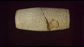The Cyrus Cylinder from Ancient Babylon and the Beginning of the Persian Empire