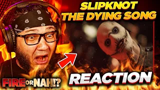 FIRE or NAH?! Slipknot - The Dying Song (Time To Sing) (REACTION) | iamsickflowz