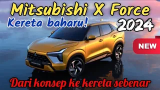 Mitsubishi X Force 2024-dari Concept Car XFC, bakal masuk Malaysia tahun depan ganti ASX?