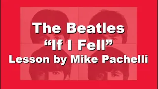 The Beatles - If I Fell LESSON by Mike Pachelli