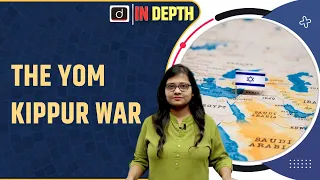 Israel - Hamas Conflict: What was the Yom Kippur war? | Indepth | Drishti IAS English