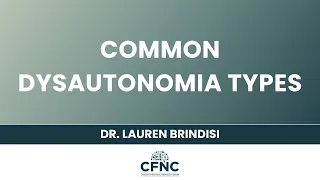 Common Dysautonomia Types