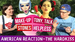 THE HARDKISS — РЕАКЦІЯ АМЕРИКАНЦЯ: MAKE-UP; STONES; HELPLESS; TONY, TALK! [Ukrainian Music Reaction]