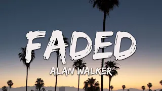 Alan Walkers - Faded (Lyrics) - OneRepublic, FIFTY FIFTY, Maroon 5