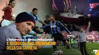 L’intervista a Sinisa Mihajlovic: il ricordo dei migliori momenti della sua carriera