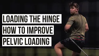 Loading the Hinge: How to Improve Pelvic Loading