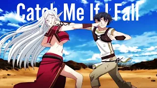 The Greatest Demon Lord Is Reborn as a Typical Nobody「AMV」Catch Me If I Fall ᴴᴰ Lydia vs Ard meteor