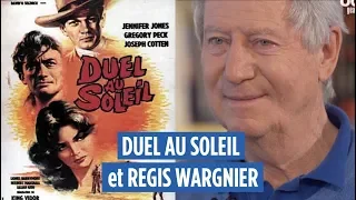 "DUEL AU SOLEIL" et RÉGIS WARGNIER