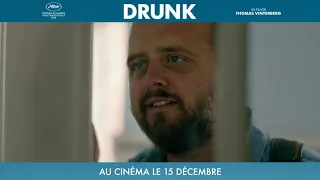 Drunk - Bande annonce VOST