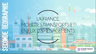 SECONDE : La France, mobilités, transports, enjeux d'aménagements