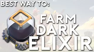 Best way to farm dark Elixir for Th8 ,Dark Elixir Framing Goblin knife