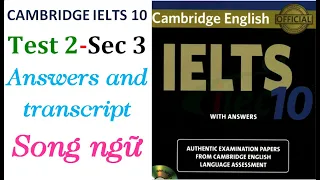Ielts listening Cambridge 10 test 2-Section 3-transcript song ngữ-Luyện nghe Ielts cho người bắt đầu