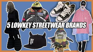 5 Lowkey STREETWEAR BRANDS You Should Know About 2023