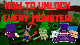 *HOW* TO UNLOCK EVERY MONSTER IN MONSTERS OF ETHERIA! (NEW MAP UPDATE)
