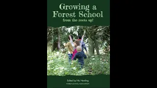 What is Forest School? (In a 5 minute nutshell)