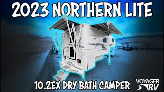 2023 Northern Lite 10.2EX Dry Bath Truck Camper