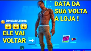 Travis Scott Skin Voltando DATA EM QUE ELE VOLTA PRA LOJA DE ITENS - / Fortnite 2024!