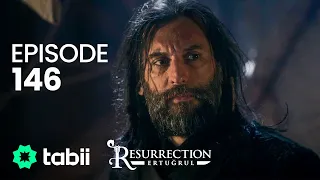 Resurrection: Ertuğrul | Episode 146