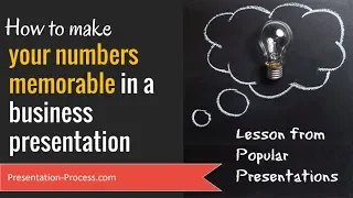 How to Make your Numbers Memorable In Your Business Presentation (PowerPoint Tips)