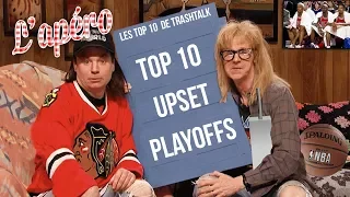 Top 10 upset en Playoffs all-time