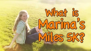 What Is Marina's Miles 5K?