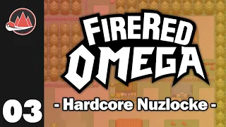 Pokemon Fire Red Omega - Hardcore Nuzlocke - Full Final Attempt Pt. 3