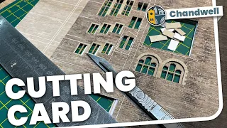 Making buildings from card - how to get clean and accurate cuts