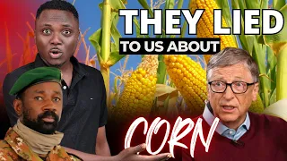 Unmasking The Yellow Deciever/ The Dark Side Of Corn You Weren't Told About