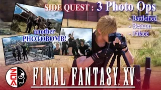 FINAL FANTASY XV - Photo Op: Battlefield, Beacon & Palace (Side Quest) [PS4 Gameplay / Walkthrough]