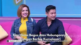 Klarifikasi Bagus Atas Hubungannya Dengan Barbie Kumalasari | BROWNIS (1/2/24) P1