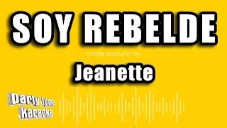 Jeanette - Soy Rebelde (Versión Karaoke)