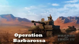 Hearts of Iron IV - Operation Barbarossa