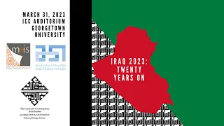 The Invasion of Iraq and After Twenty Years On (1/3)