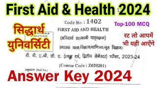 first aid and health | siddharth university | answer key 2024 | top-100 mcq | solved paper 2024