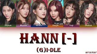 (여자)아이들((G)I-DLE) - '한(一)' 'HANN (ALONE)' [HAN|ROM|TÜRKÇE ALTYAZILI]