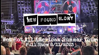 [New Found Glory] - Wet Hot American Summer Tour Live - Full Show 8/11/2023