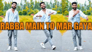 Rabba Main To Mar Gaya | Youtube Shorts | Dance Video | Viral Reels Video | Mubarak Ahmad