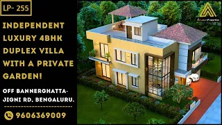 LP 255- Luxury 4BHK Duplex Villa with a Private Garden | South Bengaluru | Luxury Properties